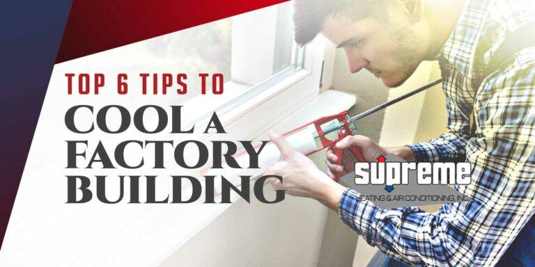 Top 6 Tips to Cool a Factory Building