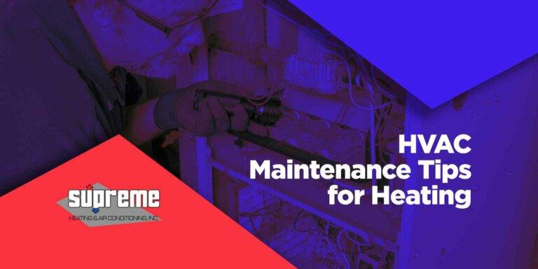 HVAC Maintenance Tips for Heating