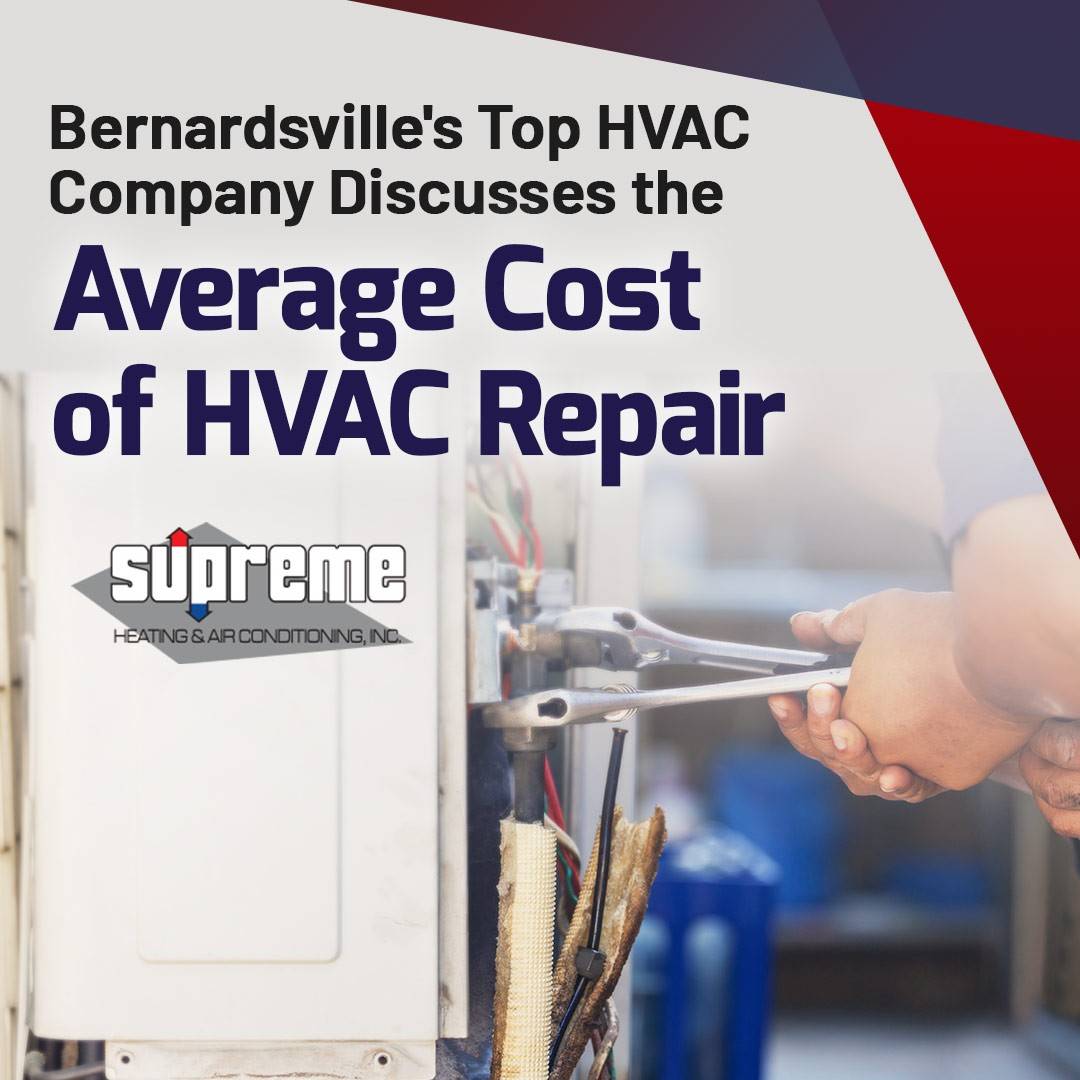 Bernardsville's Top HVAC Company Discusses the Average Cost of HVAC Repair