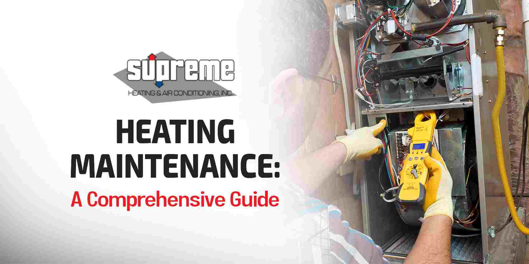 Heating Maintenance: A Comprehensive Guide