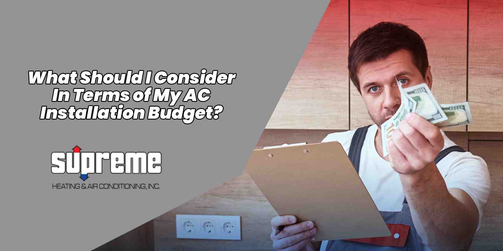What Should I Consider In Terms of My AC Installation Budget?